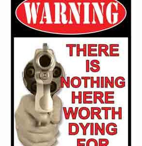 RIVERS EDGE SIGN 16" - "THERE'S NOTHING HERE"